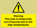 warning-this-area-is-temporarily-out-of-bounds-due-to-the-high-temperatures~